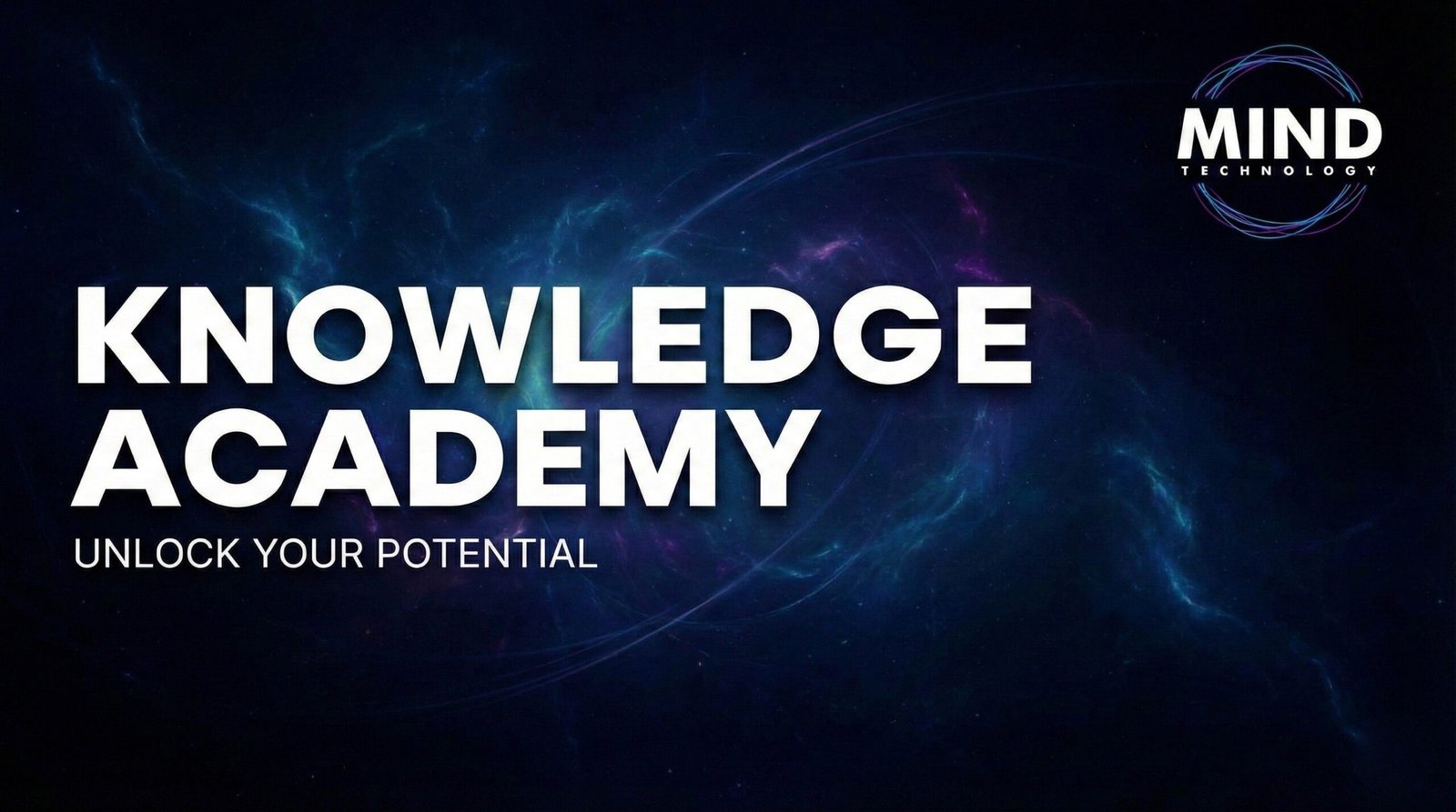 Knowledge Academy | Mind Technology Agency